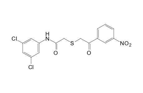 3',5'-dichloro-2-[(m-nitrophenacyl)thio]acetanilide