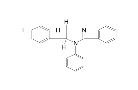 1,2-diphenyl-5-(p-iodophenyl)-2-imidazoline