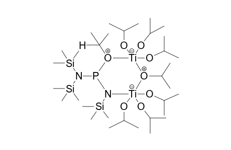1,3-BIS(ISOPROPYL)-4-BIS(TRIMETHYLSILYL)AMINO-5-TRIMETHYLSILYL-2,2,2,6,6,6-HEXAKIS(ISOPROPOXY)-1,3,5,4,2,6-DIOXAAZAPHOSPHADITITANACYCLOHEXANE