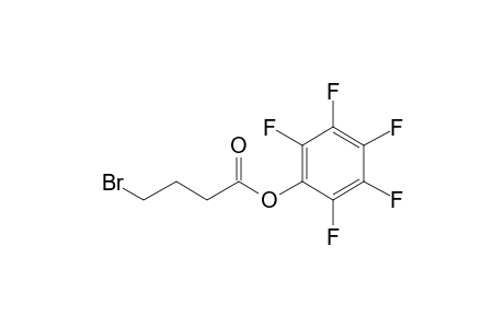 4-Bromobutyric acid, pentafluorophenyl ester