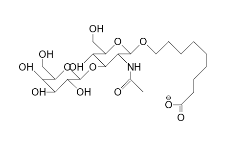 9-(2-Acetamido-2-deoxy-3-O-[B-D-galactopyranosyl]-B-D-glucopyranosid-1-O-yl)-nonanoate