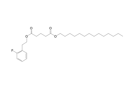 Glutaric acid, 2-(2-fluorophenyl)ethyl tetradecyl ester