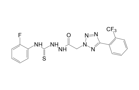 4-(o-fluorophenyl)-3-thio-1-{[5-(alpha,alpha,alpha-trifluoro-o-tolyl)-2H-tetrazol-2-yl]acetyl}semicarbazide