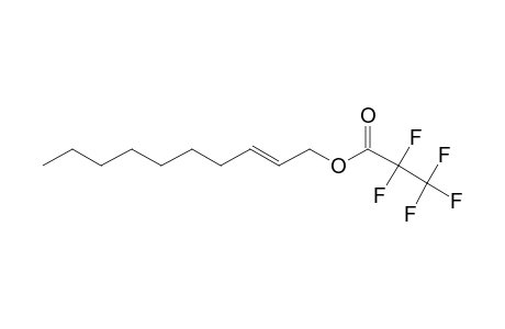 Trans-2-decen-1-ol, pentafluoropropionate