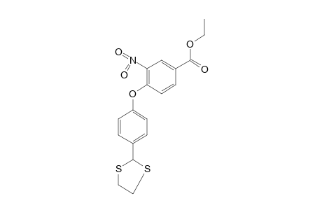 4-[p-(1,3-dithiolan-2-yl)phenoxy]-3-nitrobenzoic acid, ethyl ester