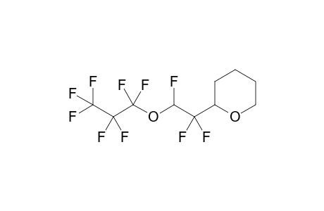 2-[1',1',2'-Trifluoro-2'-(heptafluoropropoxy)ethyl]-tetrahydropyran