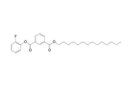 Isophthalic acid, 2-fluorophenyl tetradecyl ester