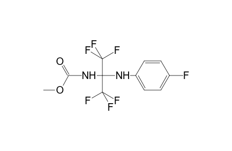 Carbamic acid, [2,2,2-trifluoro-1-[(4-fluorophenyl)amino]-1-(trifluoromethyl)ethyl]-, methyl ester