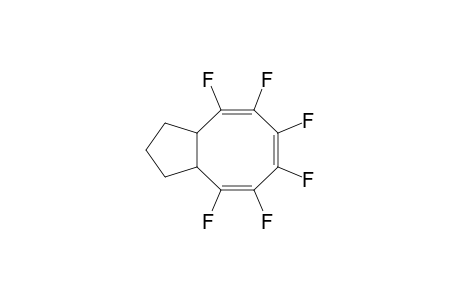 1H-Cyclopentacyclooctene, 4,5,6,7,8,9-hexafluoro-2,3,3a,9a-tetrahydro-