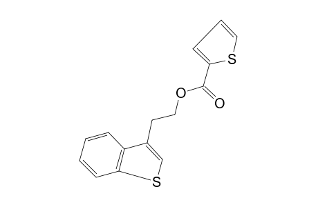 benzo[b]thiophene-3-ethanol, 2-thiophenecarboxylate