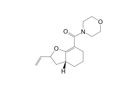 2-Vinyl-2,3,3a,4,5,6-hexahydro-2,3-benzofuran-7-carboxylic N-morpholide