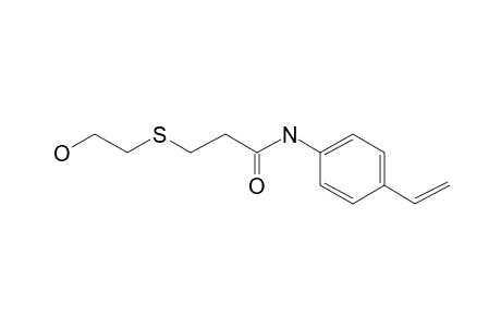 Propanamide, N-(4-ethenylphenyl)-3-[(2-hydroxyethyl)thio]-