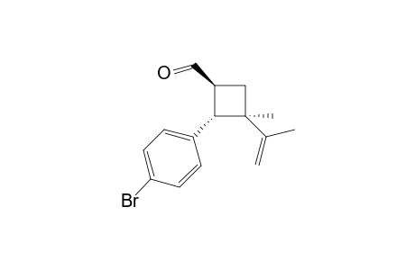 (1S,2S,3R)-2-(4-bromophenyl)-3-isopropenyl-3-methyl-cyclobutanecarbaldehyde