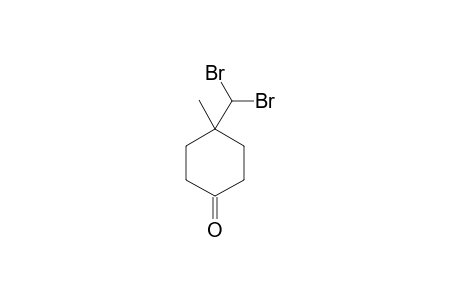 1-METHYL-1-DIBROMMETHYL-CYCLOHEXAN-4-ONE