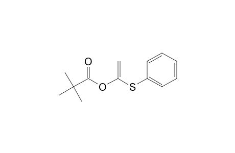 1-(2,2-Dimethylpropanoyloxy)-1-(phenylthio)ethene