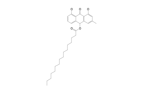 KLEINIOXANTHRONE-3;1,8-DIHYDROXY-3-METHYL-9(10H)-ANTHRACENONE-10-OXYHEXADECANOATE