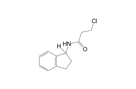 3-chloro-N-(1-indanyl)propionamide