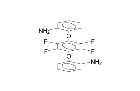 1,4-BIS(ORTHO-AMINOPHENOXY)TETRAFLUOROBENZENE