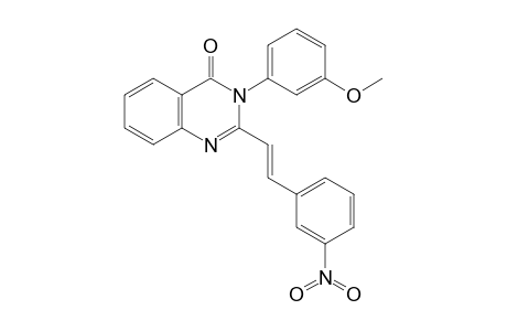 3-(3-Methoxy-phenyl)-2-[2-(3-nitro-phenyl)-vinyl]-3H-quinazolin-4-one