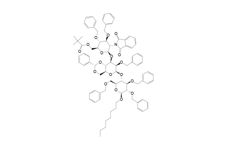 #15;OCTYL-3,4-DI-O-BENZYL-6-O-PIVALOYL-2-DEOXY-2-PHTHALIMIDO-BETA-D-GLUCOPYRANOSYL-(1->3)-2-O-BENZYL-4,6-O-BENZYLIDENE-BETA-D-MANNOPYRANOSYL-(1->4)-2,3,6-TRI-O