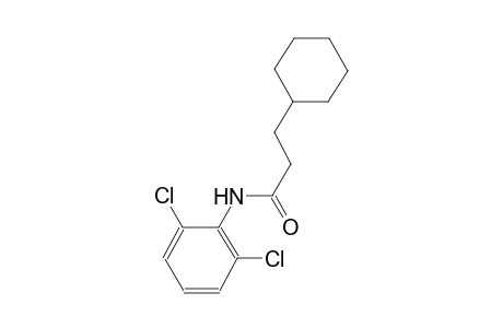 3-cyclohexyl-N-(2,6-dichlorophenyl)propanamide