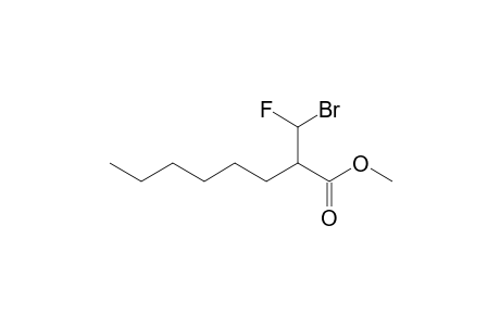 Methyl 2-(bromofluoromethyl)octanoate