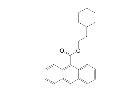 2-Cyclohexylethyl 9-anthracenecarboxylate