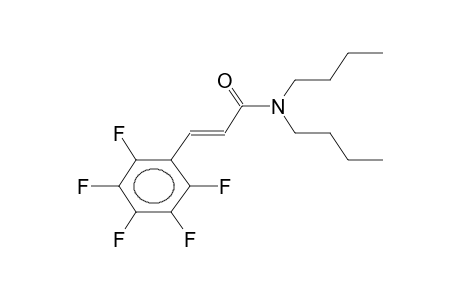 (E)-BETA-PENTAFLUOROPHENYLACRILIC ACID, N,N-DIBUTYLAMIDE