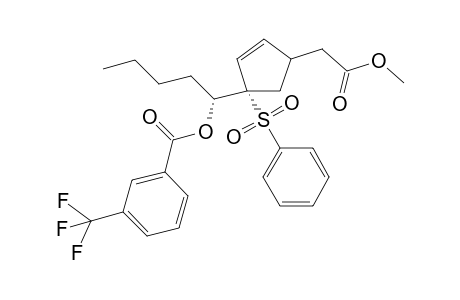 (1S*, 1' R*)-1-{4'-(Methoxycarbonyl)methyl]-1'-(phenylsulfonyl)cyclopent-2'-enyl]pentyl 3"-Trifluoromethylbenzoate