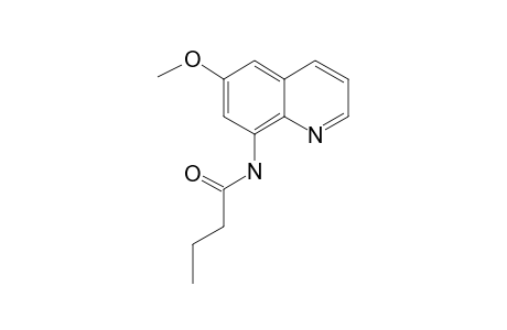 6-Methoxy-8-butyrylaminoquinoline