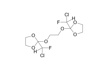 1,2-BIS[2-CHLOROFLUOROMETHYL)-1,3-DIOXA-2-CYCLOPENTYLOXY]ETHANE