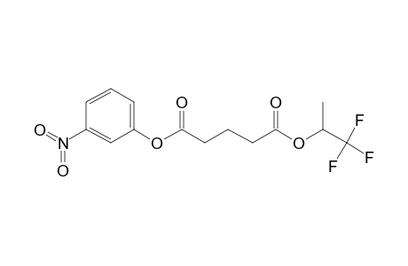 Glutaric acid, 1,1,1-trifluoroprop-2-yl 3-nitrophenyl ester