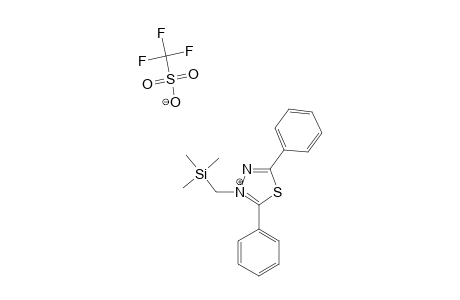 2,5-DIPHENYL-3-TRIMETHYLSILYLMETHYL-1,3,4-THIADIAZOLIUM-TRIFLATE