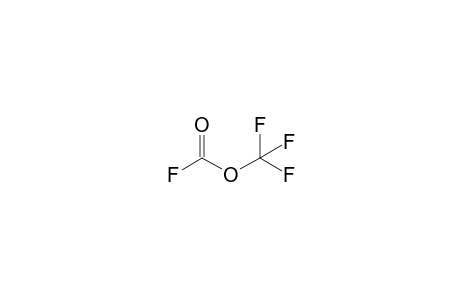 Carbonofluoridic acid, trifluoromethyl ester