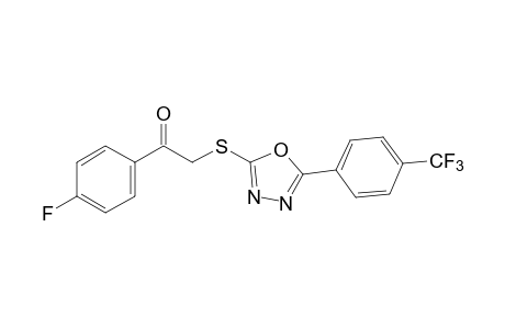 4'-FLUORO-2-{[5-(alpha,alpha,alpha-TRIFLUORO-p-TOLYL)-1,3,4-OXADIAZOL-2-YL]THIO}ACETOPHENONE