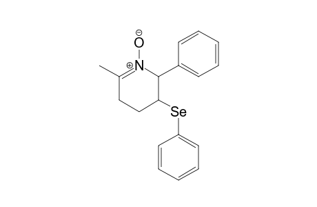 2-Phenyl-3-phenylseleno-6-methyl-2,3,4,5-tetrahydropyridine-1-oxide