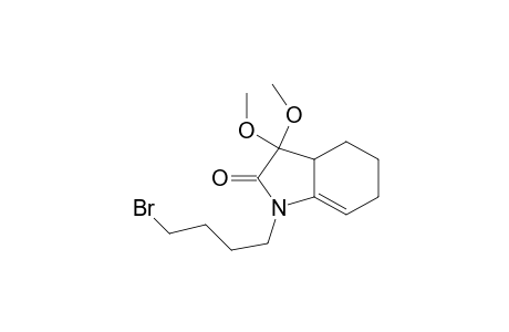 1-(4-bromanylbutyl)-3,3-dimethoxy-3a,4,5,6-tetrahydroindol-2-one
