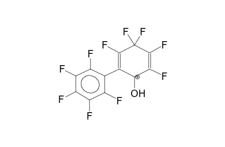 2-PENTAFLUOROPHENYLPENTAFLUORO-2,5-CYCLOHEXADIENONE, PROTONATED