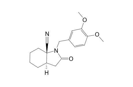 1-(3',4'-DIMETHOXYBENZYL)-7A-CYANO-OCTAHYDRO-trans-1H-INDOL-2-ONE