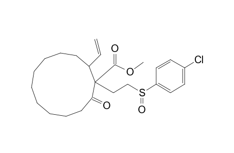 Methyl 1-{2-[(4-chlorophenyl)sulfinyl]ethyl}-2-oxo-12-vinylcyclododecanecarboxylate