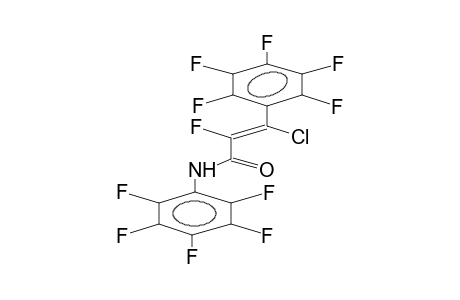 ALPHA-FLUORO-BETA-CHLOROPENTAFLUOROCYNNAMIC ACID, PENTAFLUOROANILIDE