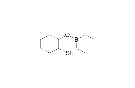 Cyclohexanethiol, 2-(diethylboryl)oxy-