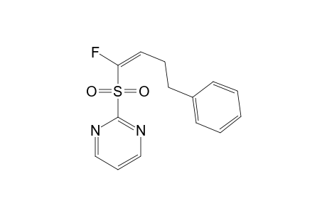 (Z)-1-FLUORO-4-PHENYL-1-(PYRIMIDIN-2-YLSULFONYL)-1-BUTENE