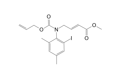 4-[allyloxycarbonyl-(2-iodo-4,6-dimethylphenyl)-amino]-but-2- enoic acid methyl ester