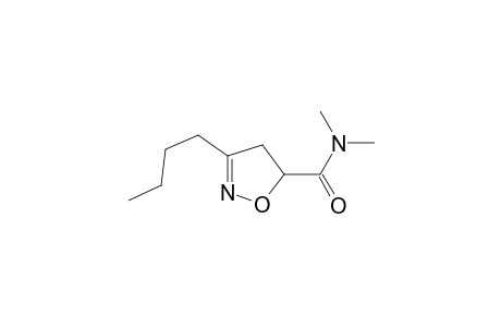 N,N-Dimethyl-3-butyl-4,5-dihydroisoxazole-5-carboxamide