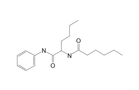 N-Hexanoyl-L-norleucine anilide