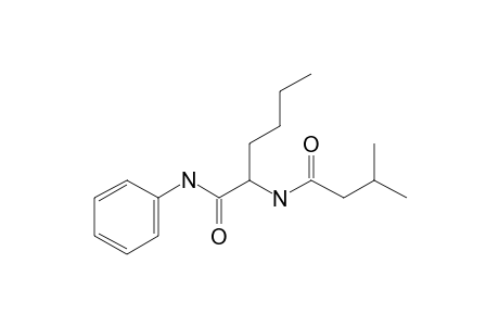 N-Isovaleryl-L-norleucine anilide