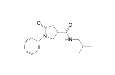N-isobutyl-5-oxo-1-phenyl-3-pyrrolidinecarboxamide
