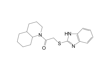2-(1H-Benzoimidazol-2-ylsulfanyl)-1-(octahydro-quinolin-1-yl)-ethanone