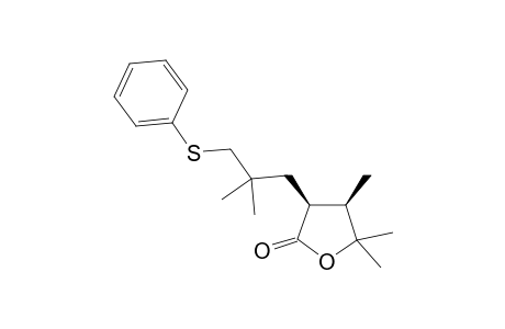 (3R,4S)-2,2,3-Trimethyl-4-[3'-(phenylthio)-2',2'-dimethylpropyl]-tetrahydrofuran-5-one